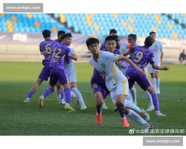 京津德比再燃战火北京国安主场迎战天津泰达焦点对决新赛季关键一役